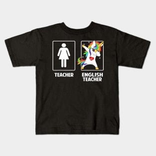 English Teacher Unicorn Dabbing Funny T Shirt Gifts Dab Dabs Kids T-Shirt